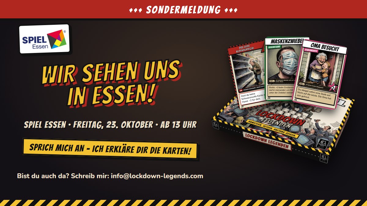 Wir sehen uns in Essen: Lockdown-Legenden auf der SPIEL Essen am 23. Oktober