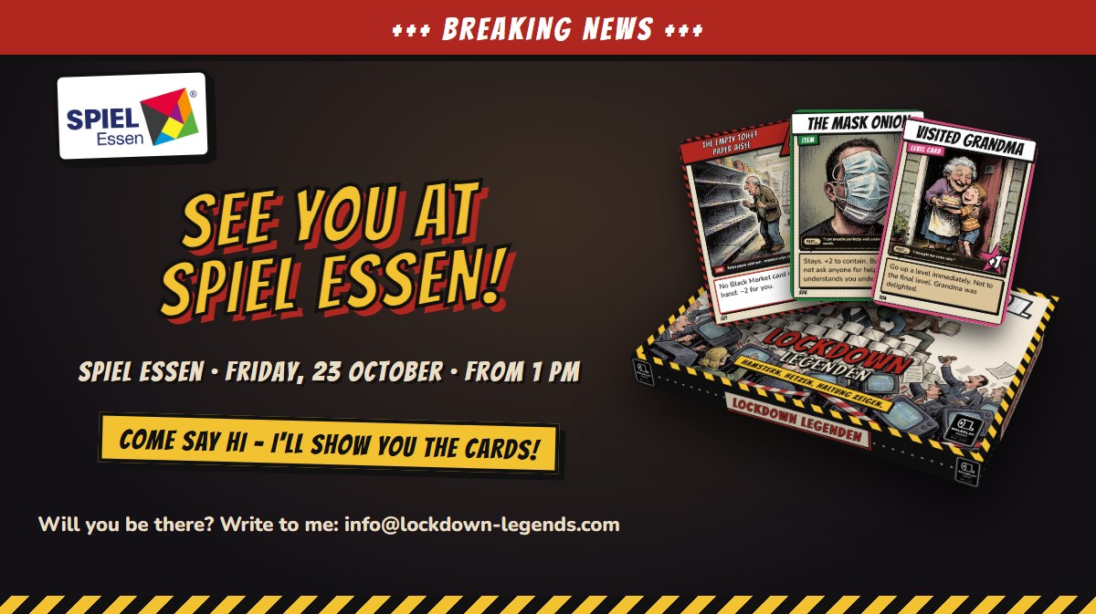 See you at SPIEL Essen: Lockdown Legends on 23 October
